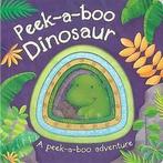 Parragon : Peek-A-Boo Dinosaur (Die-Cut Animal Boar, Gelezen, Parragon, Verzenden