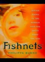 Fishnets (Ark Fiction) By Philippa Burne, Zo goed als nieuw, Philippa Burne, Verzenden