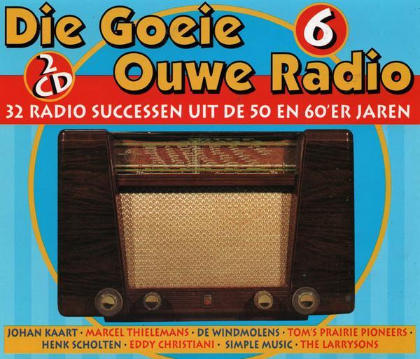 cd - Various - Die Goeie Ouwe Radio 6, Cd's en Dvd's, Cd's | Overige Cd's, Zo goed als nieuw, Verzenden