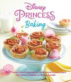 9781681885742 Disney Princess Baking: 60+ Royal Treats In..., Boeken, Kookboeken, Verzenden, Nieuw, Weldon Owen