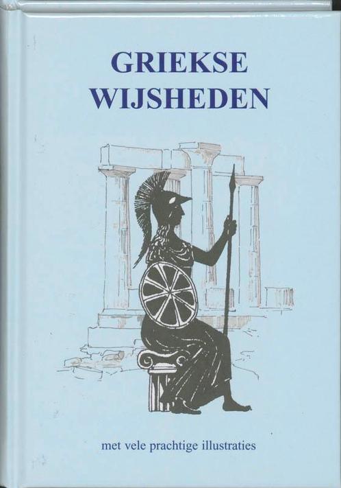 Griekse wijsheden 9789055136247, Boeken, Reisgidsen, Zo goed als nieuw, Verzenden