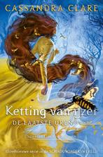 Ketting van ijzer / De laatste uren / 2 9789024594863, Verzenden, Zo goed als nieuw, Cassandra Clare