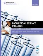 Biomedical Science Practice 9780198831228, Boeken, Zo goed als nieuw