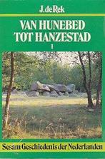 Van hunebed tot hanzestad 1 / Sesam geschiedenis der, Verzenden, Gelezen, Rek