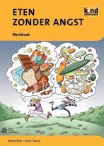 9789031387595 Kind en adolescent praktijkreeks - Eten zon..., Verzenden, Zo goed als nieuw, Renee Beer