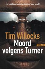 Moord volgens Turner  -  Tim Willocks, Gelezen, Tim Willocks, Verzenden