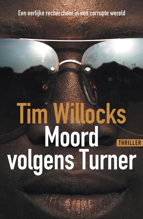Moord volgens Turner  -  Tim Willocks, Boeken, Thrillers, Gelezen, Verzenden