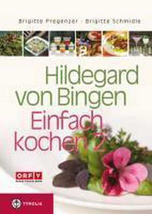 9783702231545 Hildegard von Bingen - Einfach kochen 2, Boeken, Studieboeken en Cursussen, Zo goed als nieuw, Verzenden
