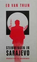 Stemmingen in Sarajevo 9789055151493 E. van Thijn, Boeken, Verzenden, Gelezen, E. van Thijn