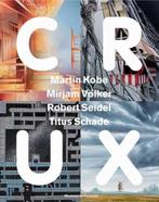 CRUX | 9789462622852 | Ralph Keuning, Zo goed als nieuw, Ralph Keuning