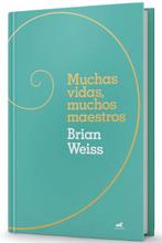 9786073847605 Muchas vidas, muchos maestros (Edicion de R..., Verzenden, Nieuw, Brian Weiss