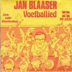 vinyl single 7 inch - Jan Blaaser - Voetballied, Verzenden, Zo goed als nieuw