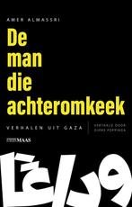 De man die achteromkeek 9789493397125 Amer Almassri, Verzenden, Zo goed als nieuw, Amer Almassri