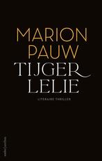 Boek Tijgerlelie - special Vriendenloterij 9789026365218, Boeken, Verzenden, Zo goed als nieuw