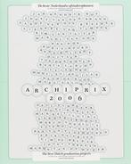 Archiprix 2006 9789064505706 Henk van der Veen, Gelezen, Henk van der Veen, Verzenden