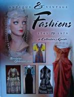 Boek : Antique & Vintage Fashions 1745 to 1979