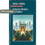 Science-fiction verhalen 9789027415677 Brian Aldiss, Verzenden, Gelezen, Brian Aldiss
