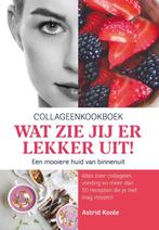 Wat zie jij er lekker uit! 9789090330433 Astrid Koole, Boeken, Kookboeken, Verzenden, Zo goed als nieuw, Astrid Koole