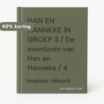 HAN EN HANNEKE IN GROEP 3 / De avonturen van Han en Hanneke, Verzenden, Gelezen, Vogelaar-Mourik
