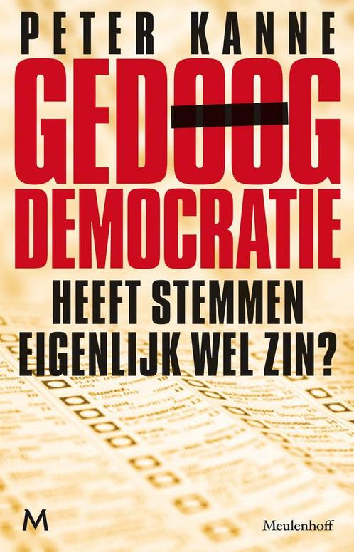 Gedoog democratie (9789029087766, Peter Kanne) (Peter Kanne), Boeken, Overige Boeken, Nieuw, Verzenden