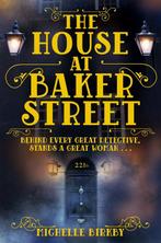The House at Baker Street 9781509807222 Michelle Birkby, Verzenden, Gelezen, Michelle Birkby