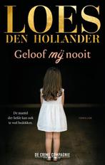 Geloof mij nooit 9789461097446 Loes den Hollander, Verzenden, Gelezen, Loes den Hollander