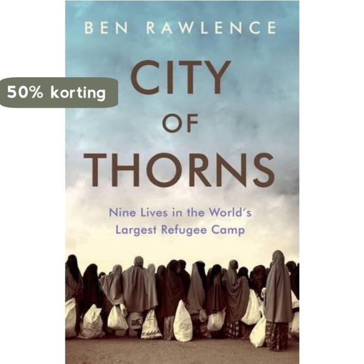 City of Thorns 9781846275876 Ben Rawlence, Boeken, Taal | Engels, Zo goed als nieuw, Verzenden