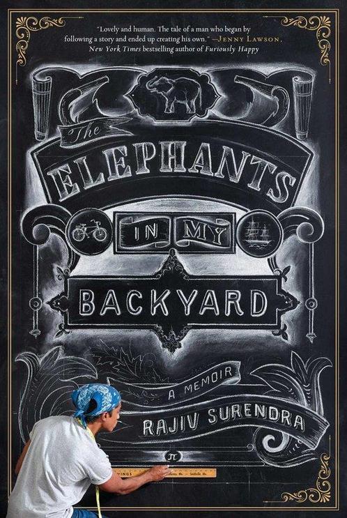 The Elephants In My Backyard 9781682450505 Rajiv Surendra, Boeken, Overige Boeken, Zo goed als nieuw, Verzenden