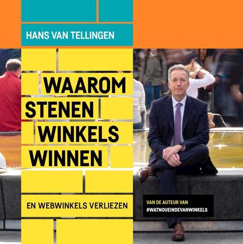 Waarom stenen winkels winnen 9789090313740, Boeken, Wetenschap, Zo goed als nieuw, Verzenden