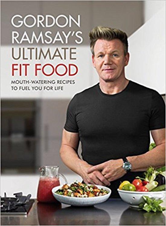 9781473652279 Gordon Ramsay Ultimate Fit Food | Tweedehands, Boeken, Kookboeken, Gelezen, Verzenden
