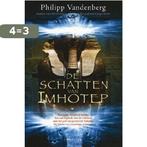 De schatten van Imhotep 9789061127697 Philipp Vandenberg, Verzenden, Gelezen, Philipp Vandenberg