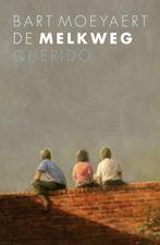 De Melkweg 9789045111926 Bart Moeyaert, Boeken, Verzenden, Zo goed als nieuw, Bart Moeyaert