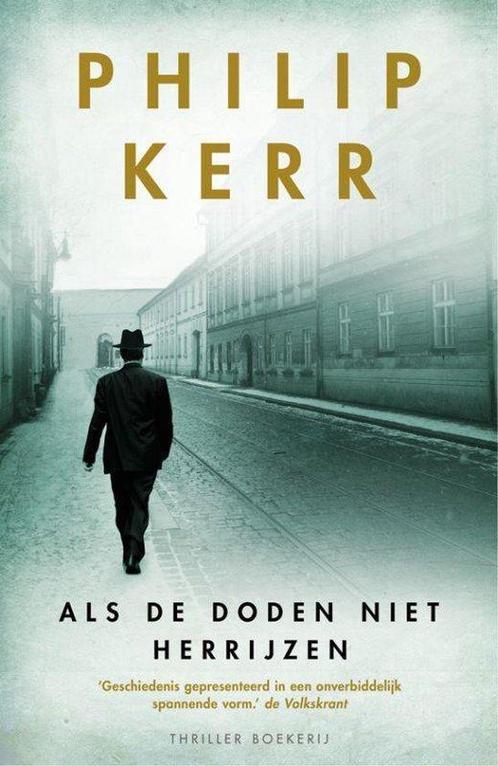Bernie Gunther - Als de doden niet herrijzen, Boeken, Overige Boeken, Ophalen of Verzenden