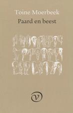 Paard en beest 9789028208858 T. Moerbeek, Verzenden, Gelezen, T. Moerbeek