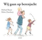 Wij gaan op berenjacht 9789025721688 Michael Rosen, Verzenden, Gelezen, Michael Rosen