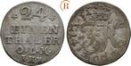 1/24 taler, daalder 1762 Ihm Oldenburg Grafschaft: Friedr..., Verzenden