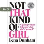 Not That Kind Of Girl 9780008101268 Lena Dunham, Verzenden, Gelezen, Lena Dunham