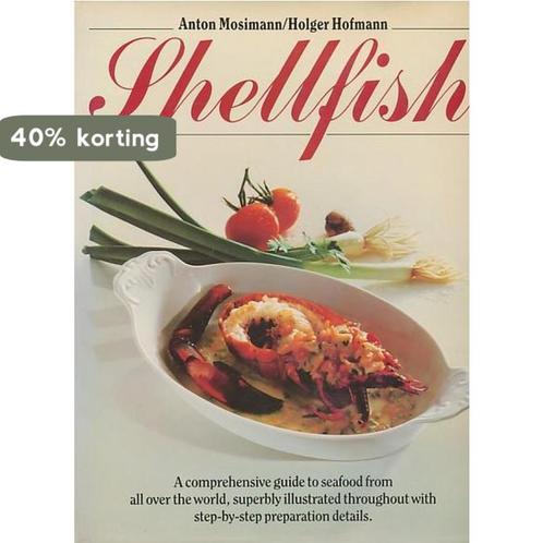 Shellfish 9780600326052 Anton Mosimann, Boeken, Taal | Engels, Zo goed als nieuw, Verzenden