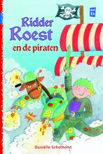 Ridder Roest en de piraten / Klavertje drie 9789020646153, Boeken, Verzenden, Zo goed als nieuw, Daniëlle Schothorst