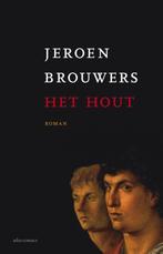 Het hout 9789025442255 Jeroen Brouwers, Boeken, Verzenden, Gelezen, Jeroen Brouwers