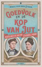 Goedvolk En De Kop Van Jut | 9789021340883 | Van Der Steen,, Ophalen of Verzenden, Nieuw, Van Der Steen, Paul