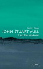 John Stuart Mill: A Very Short Introduction | 9780198749998, Ophalen of Verzenden, Nieuw, Claeys, Gregory (Emeritus Professor