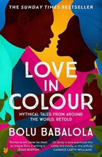 Love in Colour 9781472268884 Bolu Babalola, Boeken, Verzenden, Zo goed als nieuw, Bolu Babalola