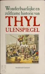 Wonderbaarlijke en zeldzame historie van Thyl Ulenspiegel, Nieuw, Verzenden