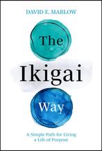 9781394286522 The Ikigai Way David Marlow, Boeken, Verzenden, Nieuw, David Marlow