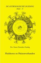 Huisheren en huisverbanden / De astrologische duiding / 5, Boeken, Verzenden, Zo goed als nieuw, Karen M. Hamaker-Zondag