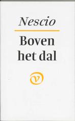 Boven het dal 9789028209671 Nescio, Boeken, Verzenden, Gelezen, Nescio