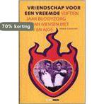 VRIENDSCHAP VOOR EEN VREEMDE 9789073341098 Hans Galesloot, Verzenden, Gelezen, Hans Galesloot