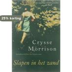 Slapen in het zand 9789044302349 Morrison Crysse, Boeken, Verzenden, Gelezen, Morrison Crysse