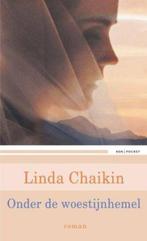 Onder de woestijnhemel 9789043516624 Linda Chaikin, Boeken, Verzenden, Gelezen, Linda Chaikin